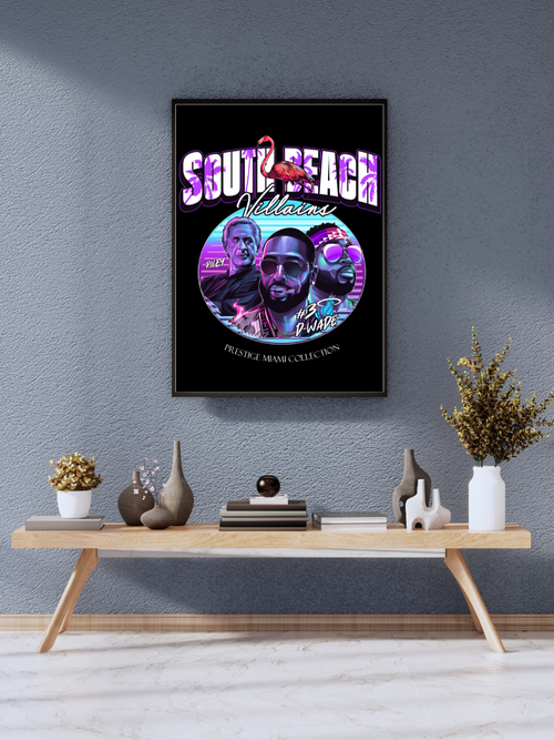 South Beach Villains – Miami Prestige Collection Dwyane Wade Poster" | wall poster A3 size