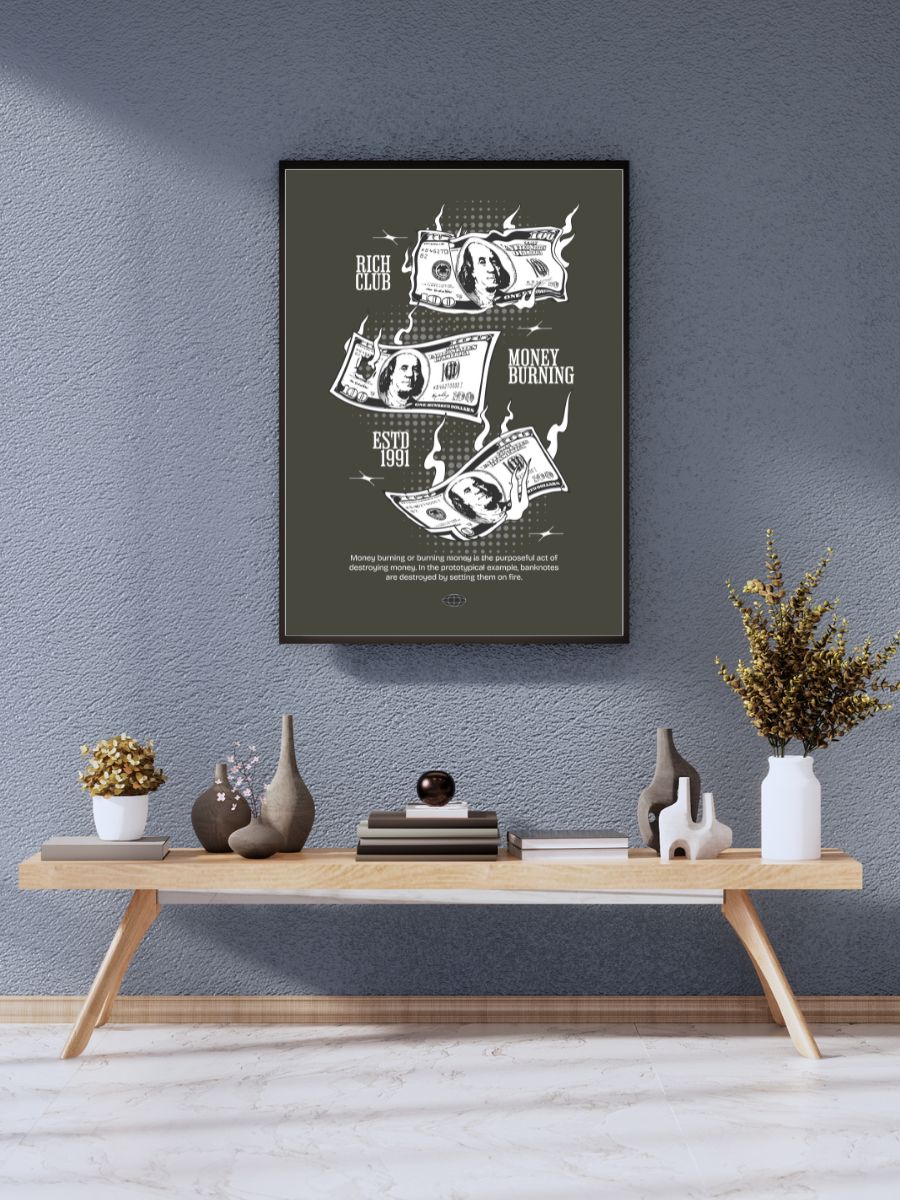 Money Burning - The Symbolism of Destruction | Poster